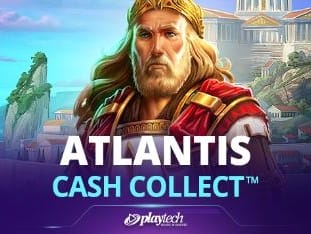Atlantis Cash Collect™